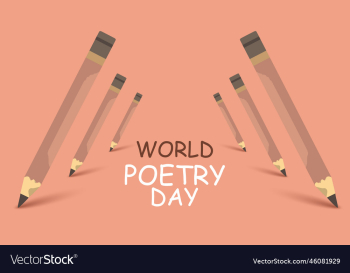 world poetry day holiday concept world poetry day holiday concept