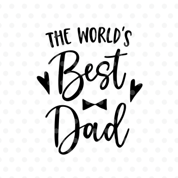 Worlds best dad SVG, EPS, PNG, DXF Worlds best dad SVG, EPS, PNG, DXF