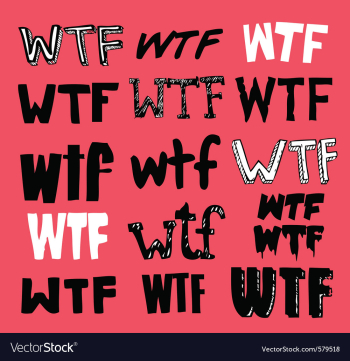Wtf texting vector image Wtf texting vector image