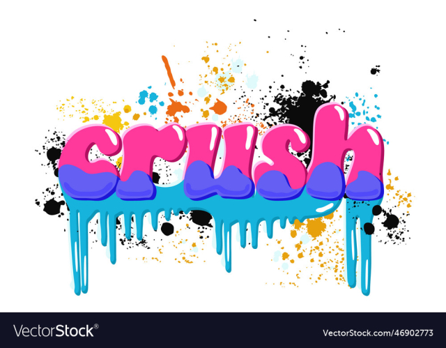 crush bright lettering in graffiti style