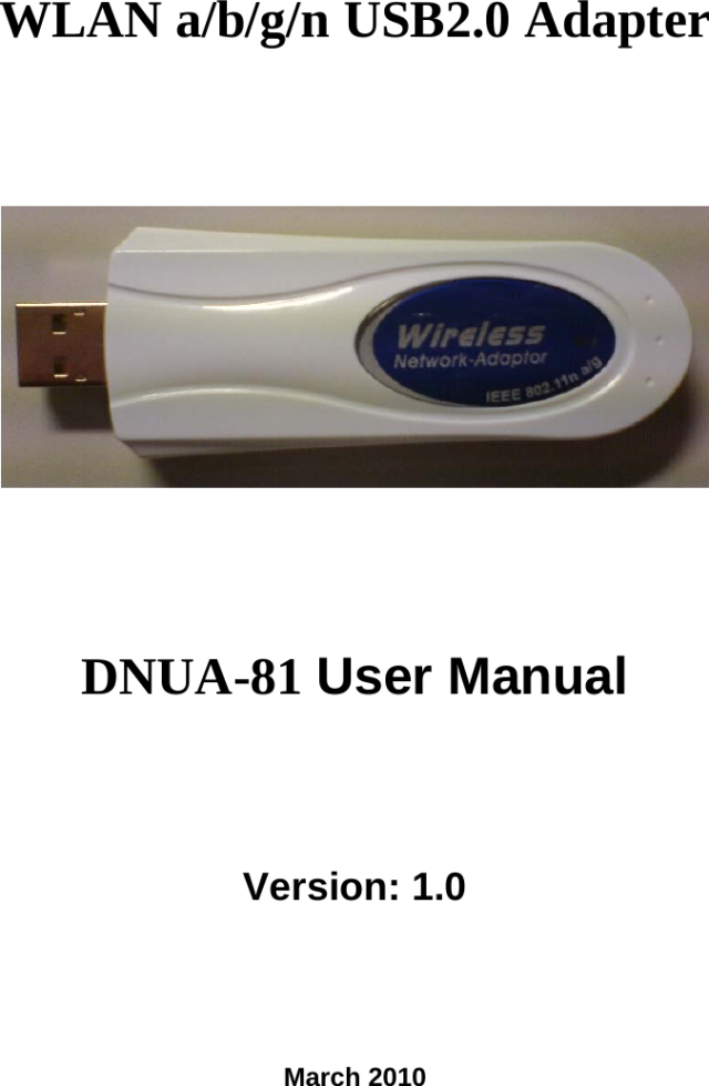 Free: DNUA81 WLAN 802.11 a/b/g/n USB Adapter User Manual Wistron NeWeb ...