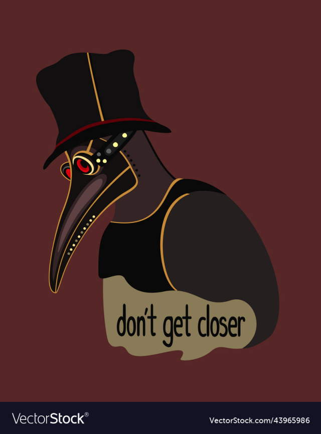 plague doctor dont get closer