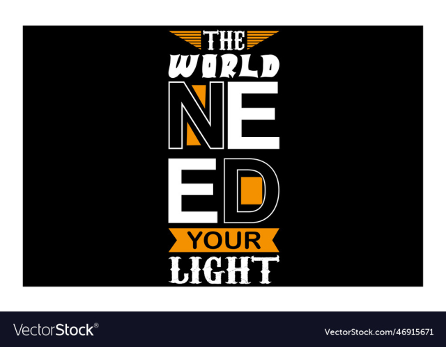 world need your light t-shirt design